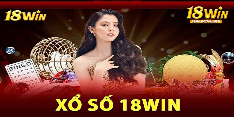 Khám phá các loại hình xổ số online hot nhất năm 2024 trên trang 18win